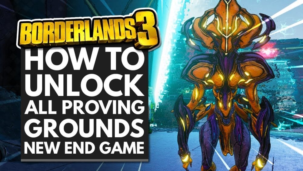 borderlands3 unlocking proving grounds